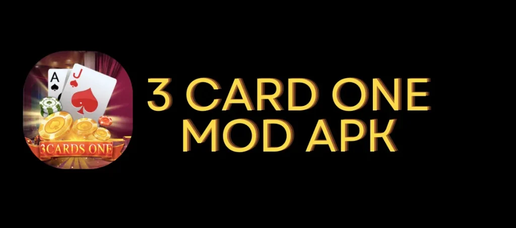 3 card one mod apk
